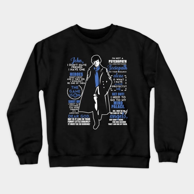 Sherlock Holmes Quotes Crewneck Sweatshirt by KsuAnn